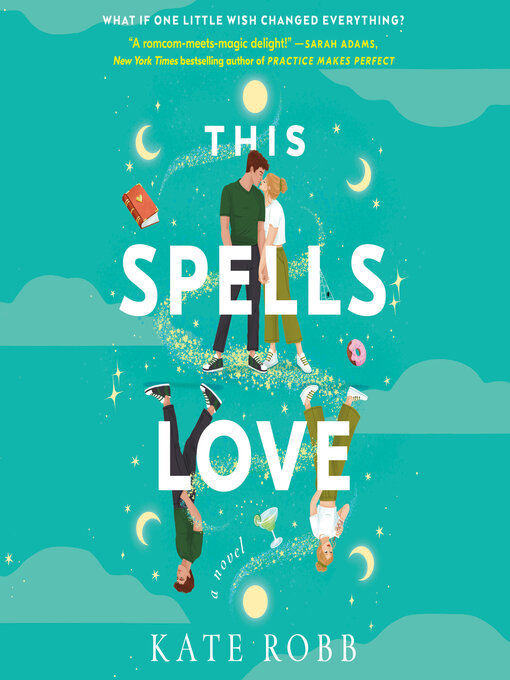 Title details for This Spells Love by Kate Robb - Available